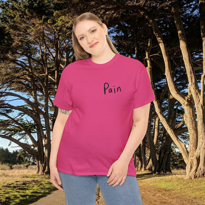 Pain Tee