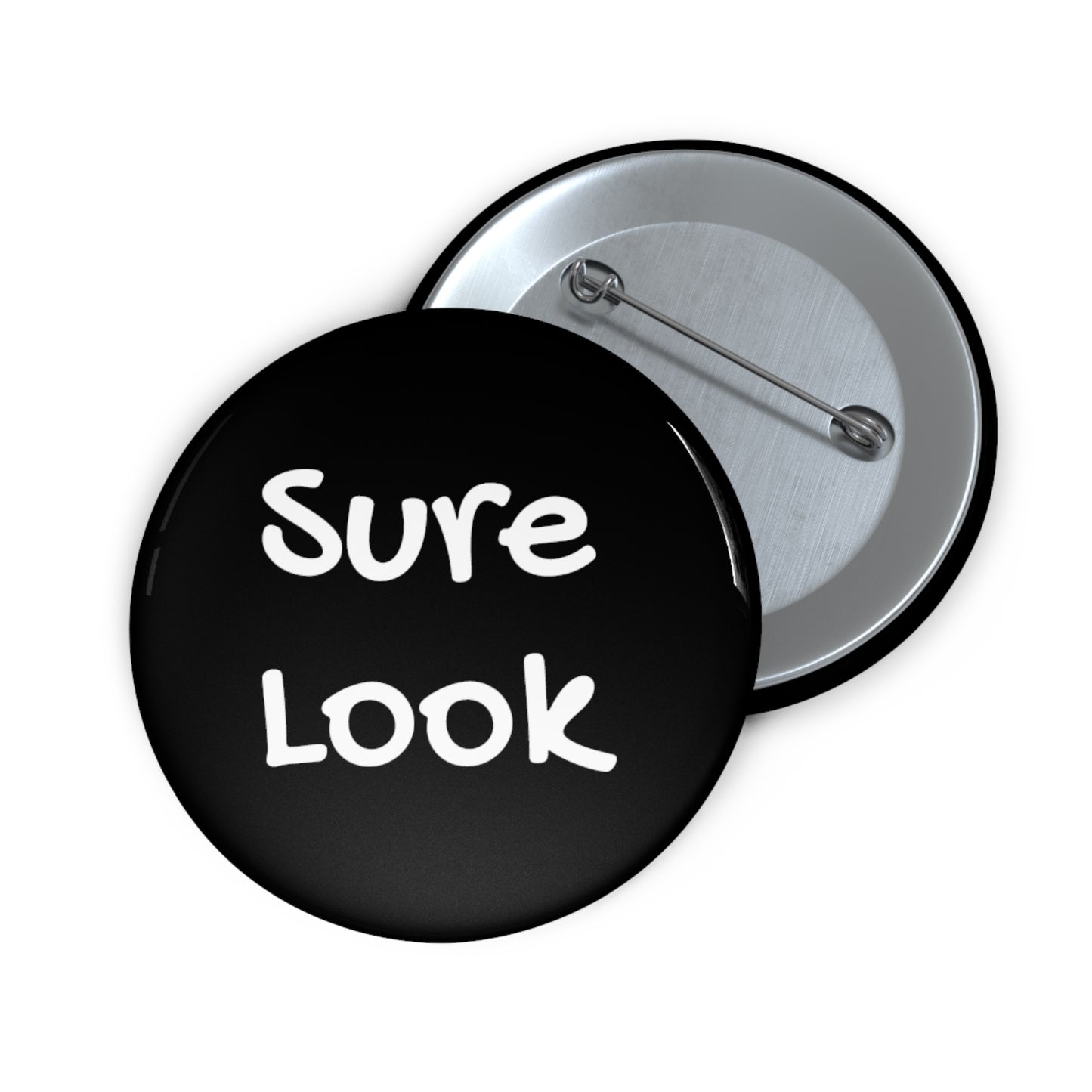 Sure look! - Custom Pin Button