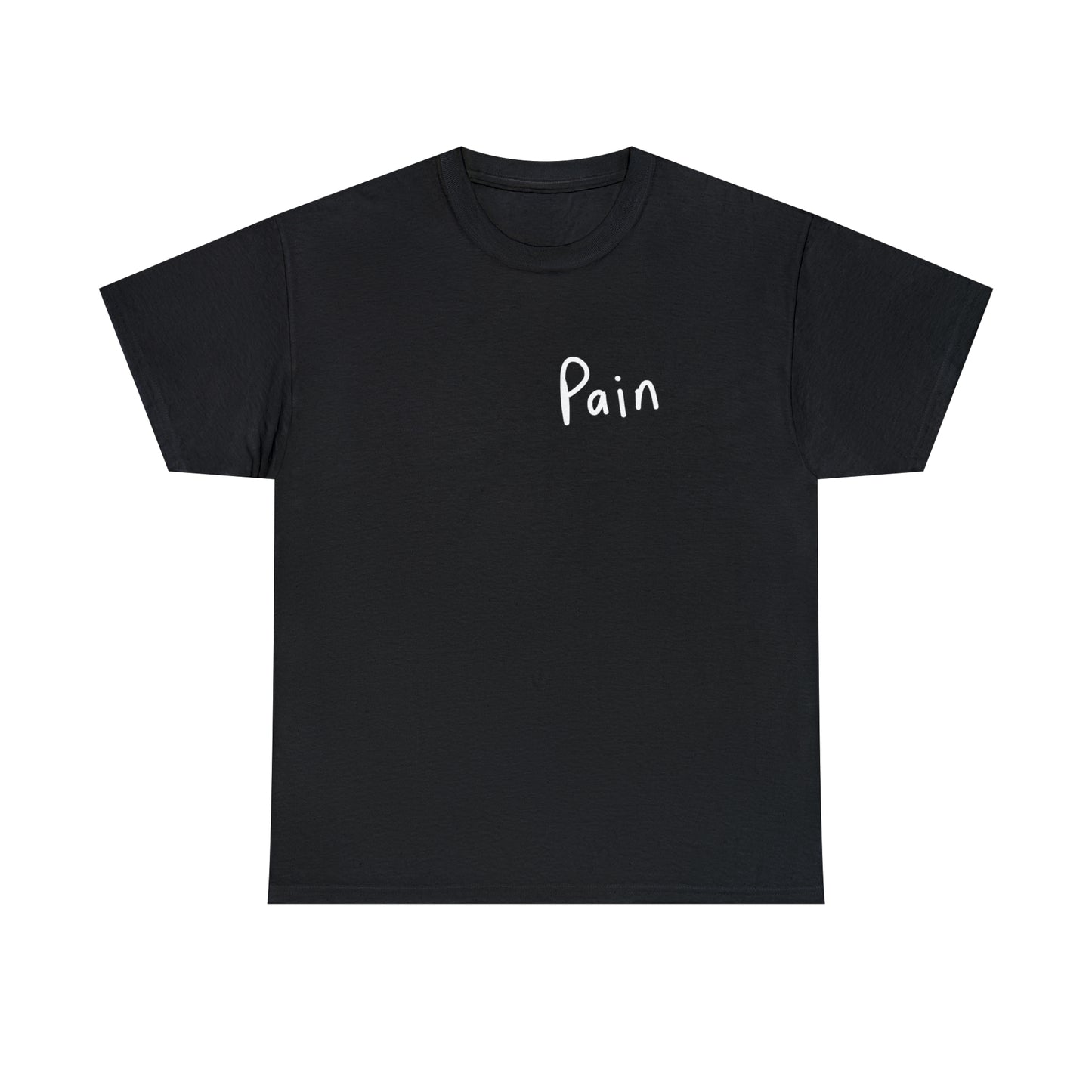 Pain Tee