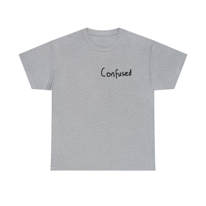 Confused Tee