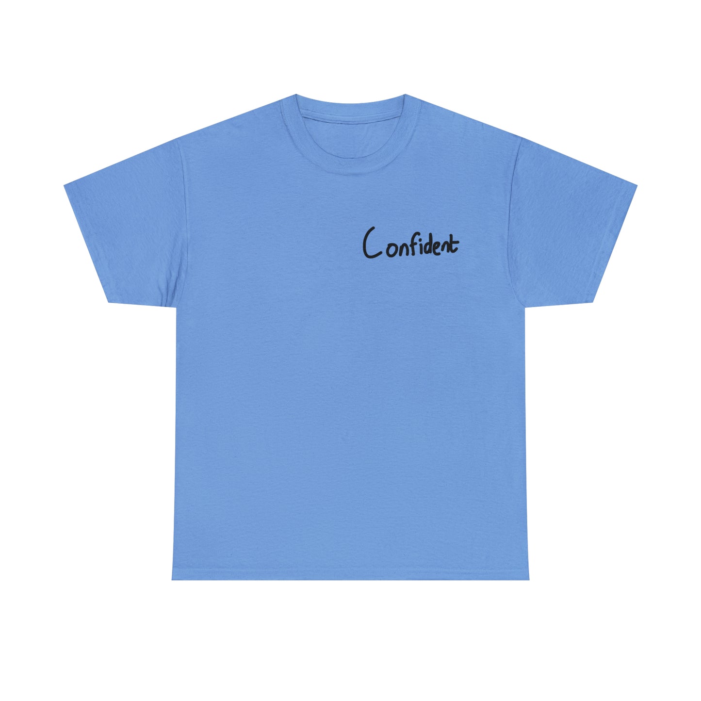 Confident Tee