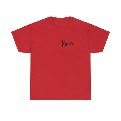 Pain Tee