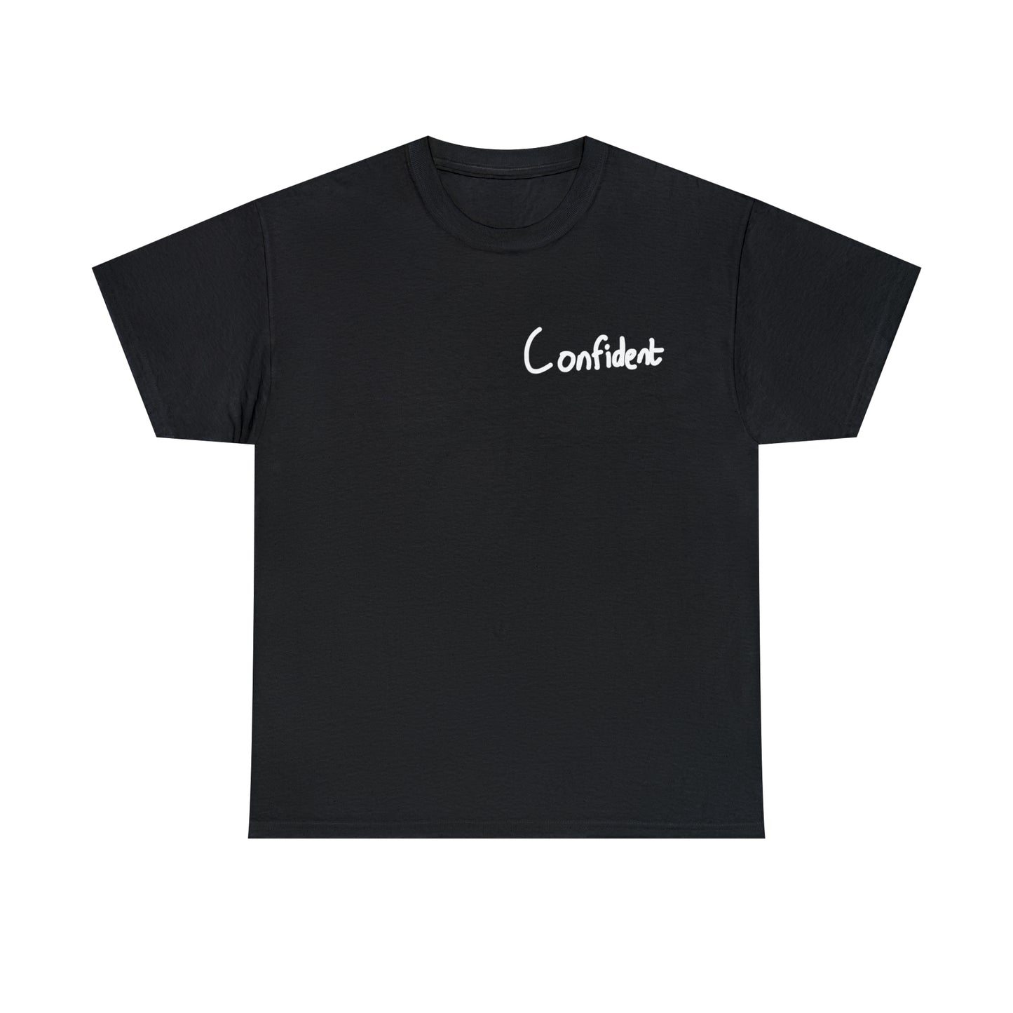 Confident Tee