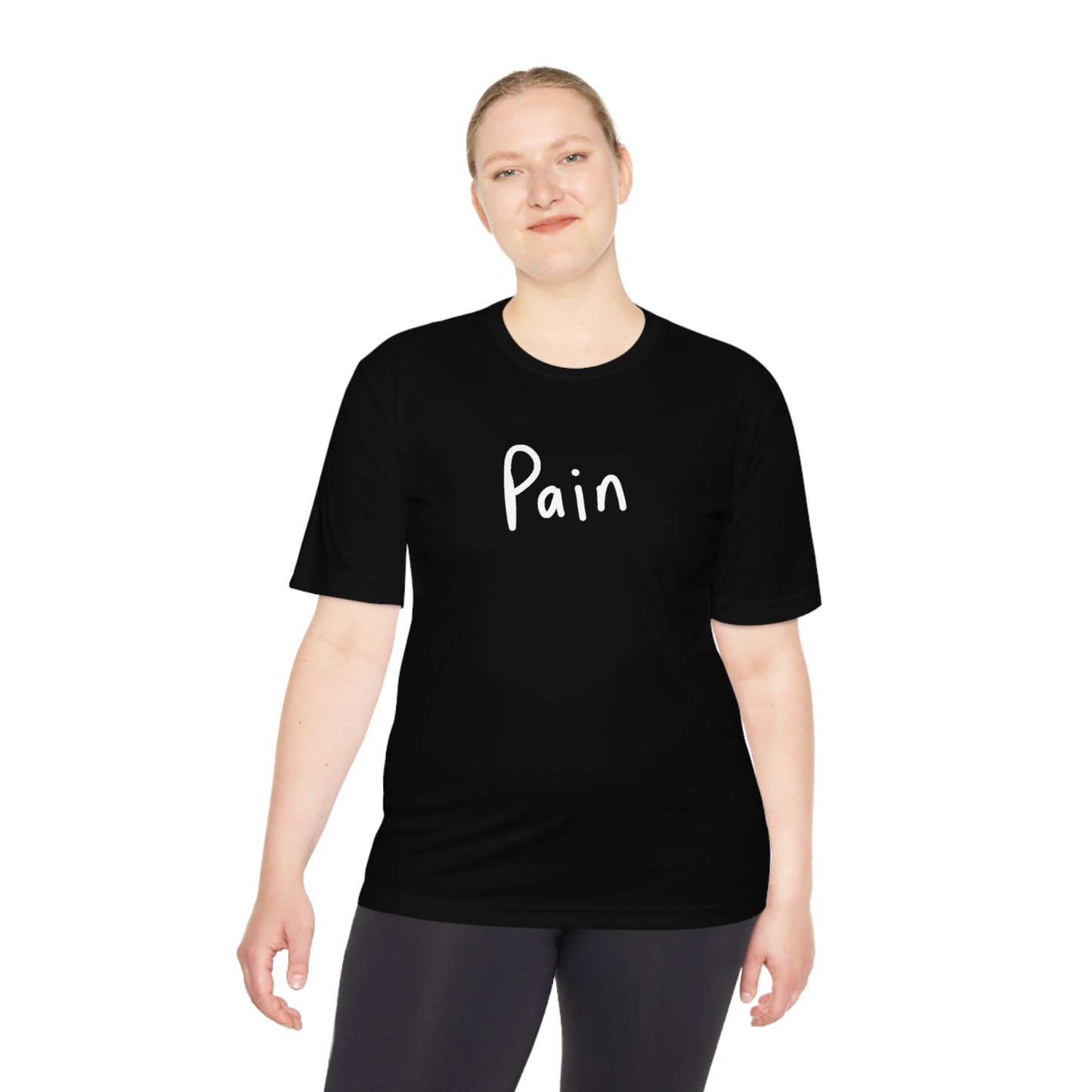 Pain - Unisex Moisture Wicking Tee