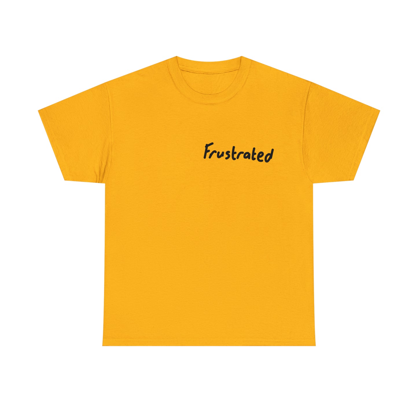 Frustrated Tee