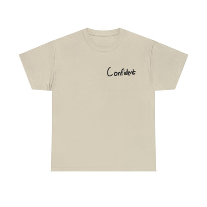 Confident Tee