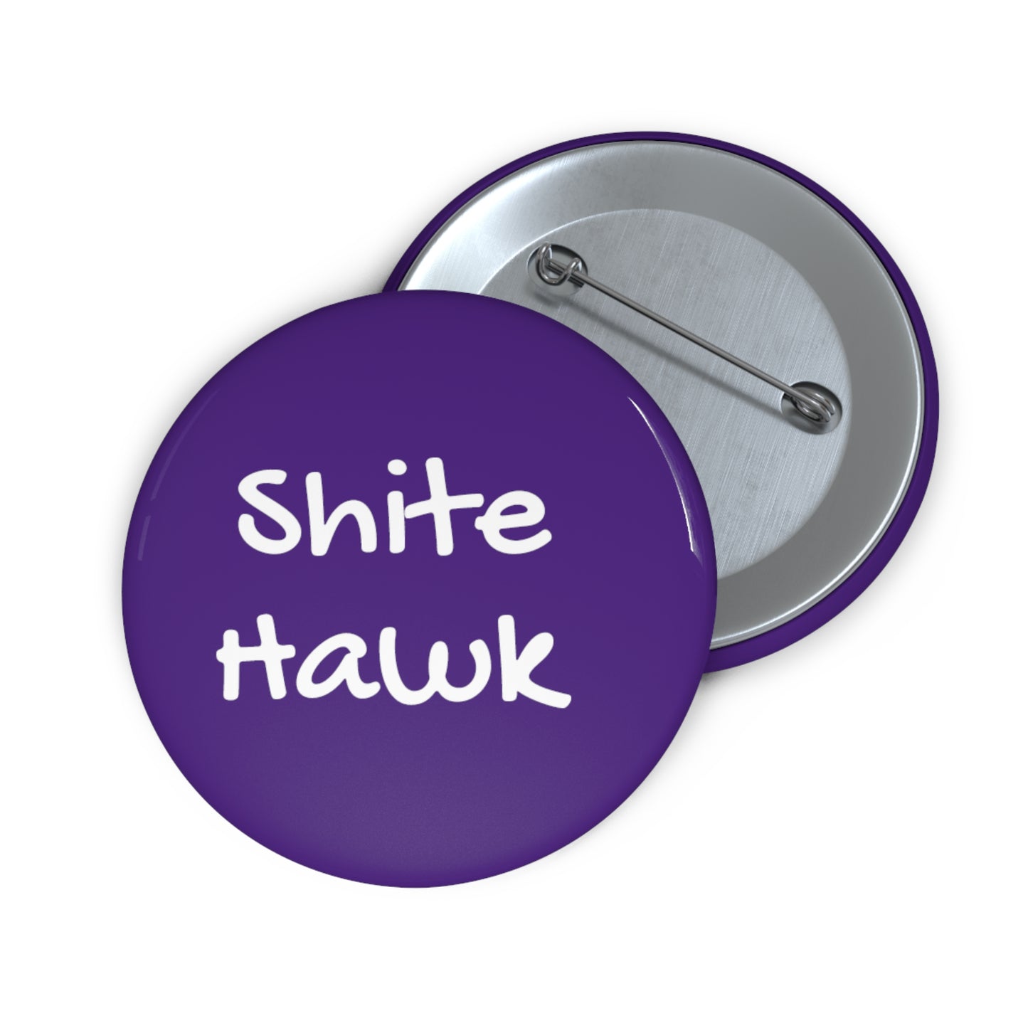 Shite Hawk - Pin Buttons