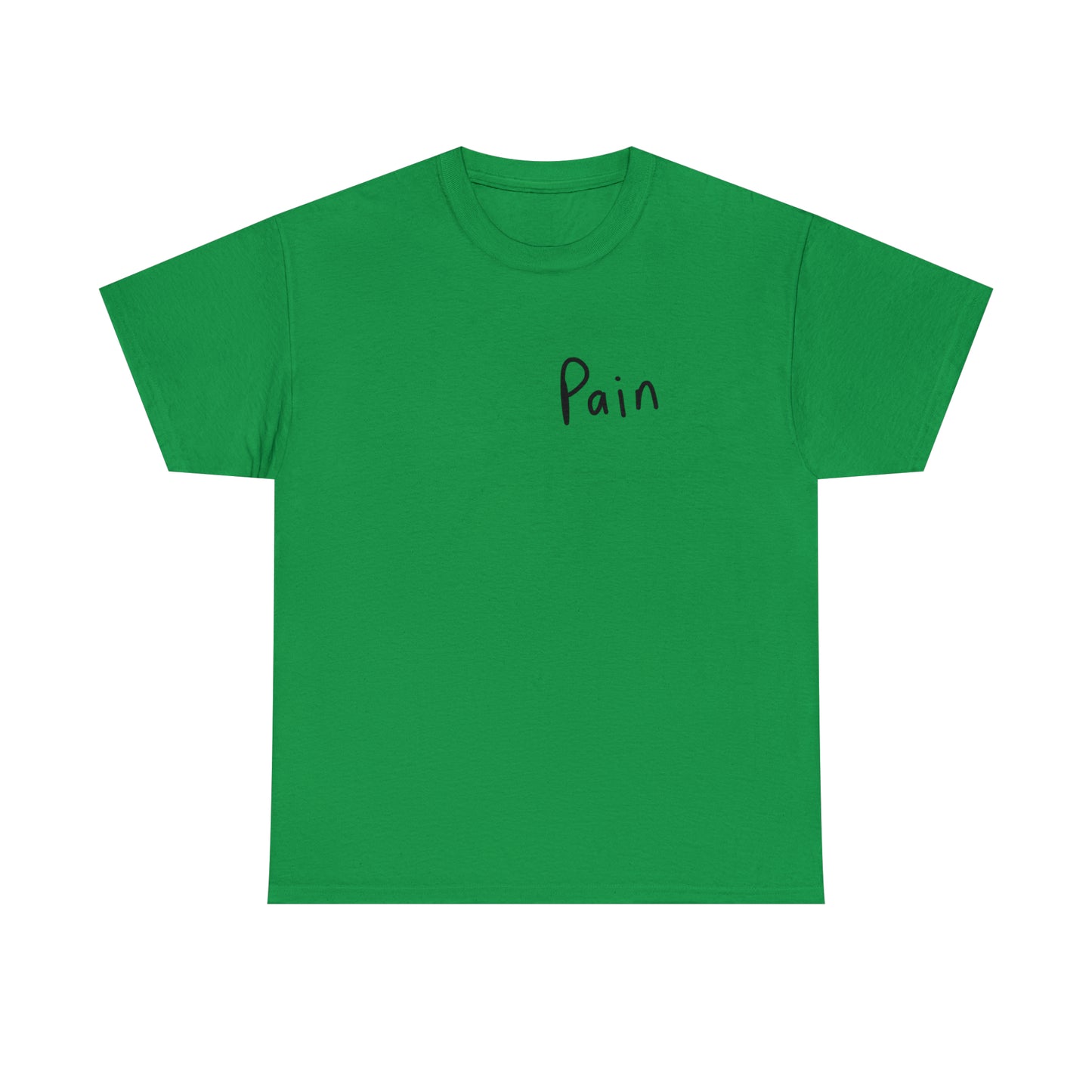 Pain Tee