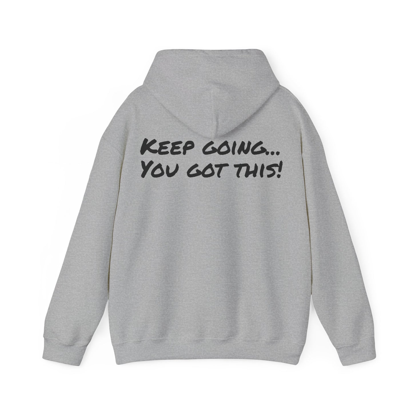 Keep going! - Unisex Heavy Blend™ Hooded Sweatshirt